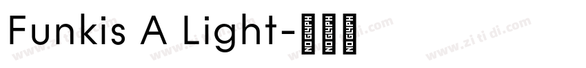 Funkis A Light字体转换